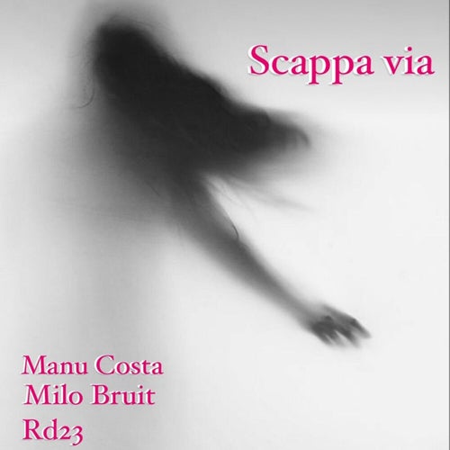 Scappa via