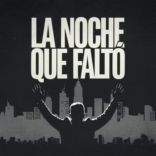La noche que faltó