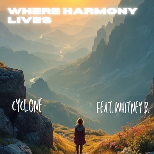 WHERE HARMONY LIVES