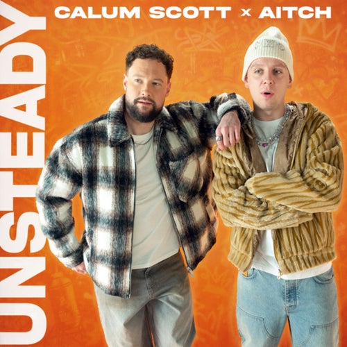 Unsteady (Aitch Version)