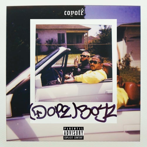(Dope)Boyz