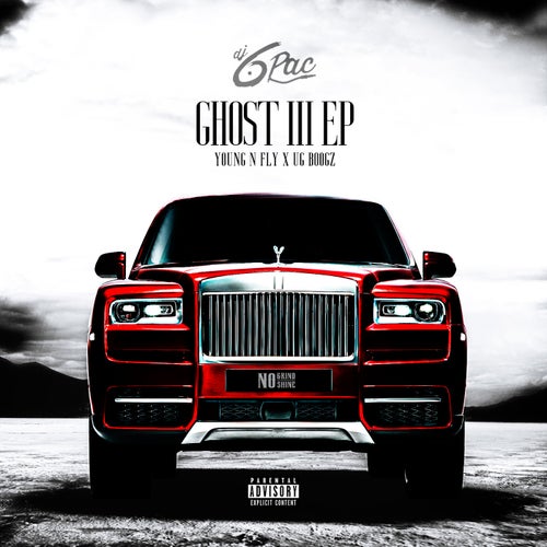 Ghost lll (feat. Young N Fly) - EP