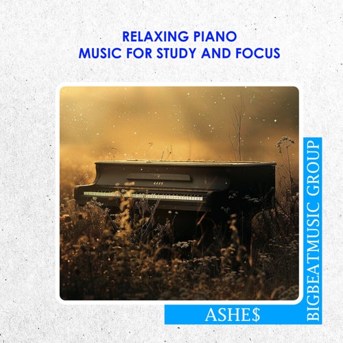 Relaxing Piano Music for Study and Focus