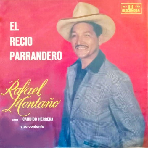 El Recio Parrandero