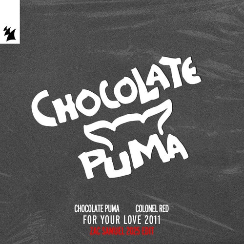For Your Love 2011 (Zac Samuel 2025 Edit)