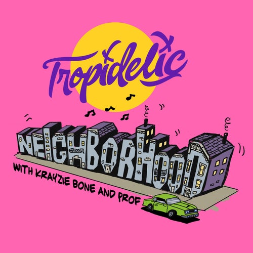 Neighborhood (feat. Krayzie Bone & Prof)