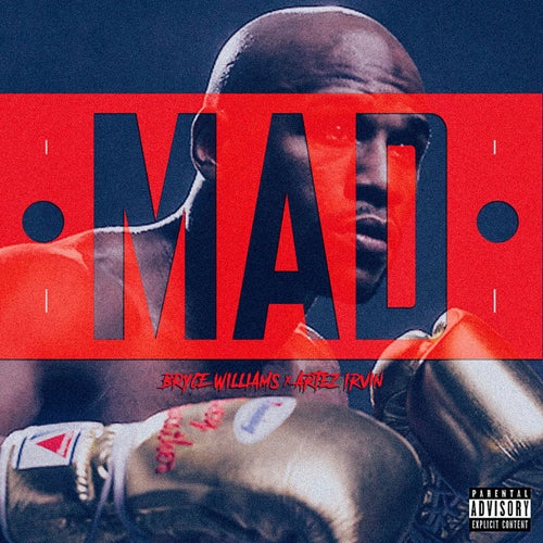 Mad (feat. Artez Irvin)
