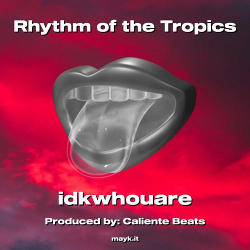 Rhythm of the Tropics
