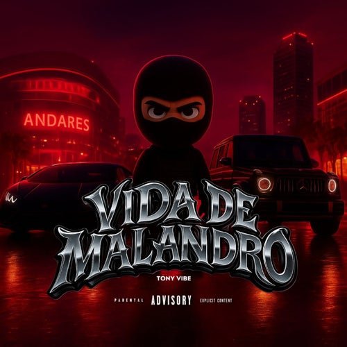Vida De Malandro