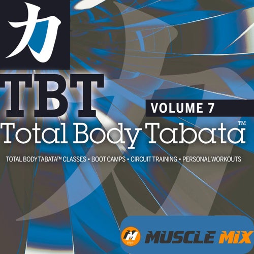 Total Body Tabata, Vol. 7 - 20:10, Music for Fit Pros (Fitness Remix 144 BPM)