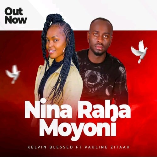 Nina Raha Moyoni (feat. Pauline zitaah)