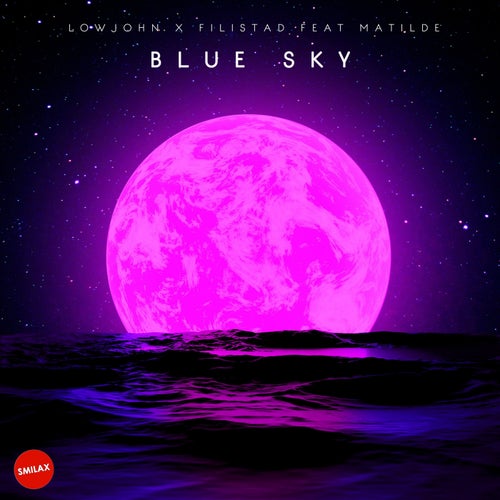 Blue Sky (feat. Matilde)