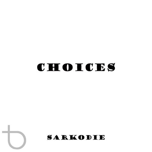 Choices