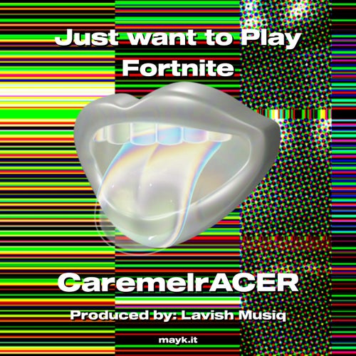 Just want to Play Fortnite
