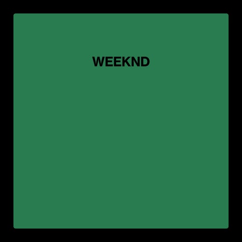 Weeknd