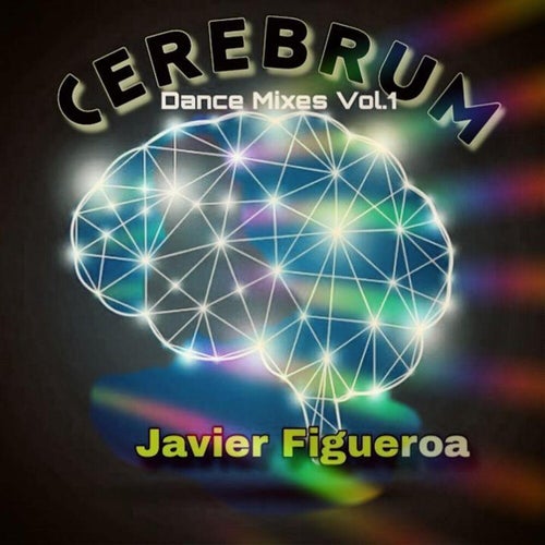 Cerebrum Dance Mixes, Vol. 1