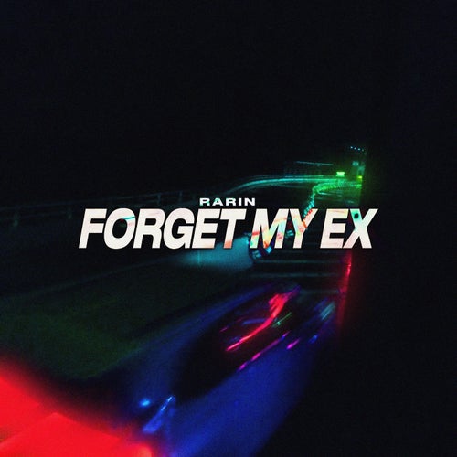 Forget My Ex