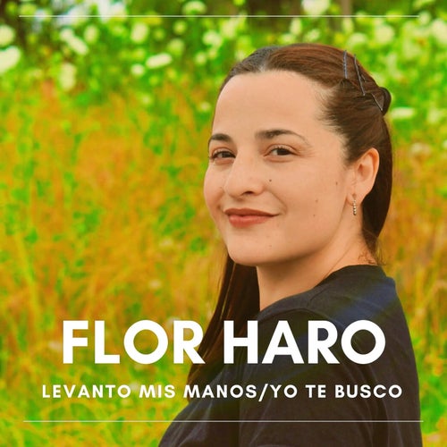 Levanto Mis Manos / Yo Te Busco
