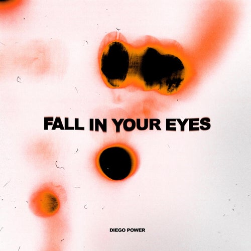Fall In Your Eyes