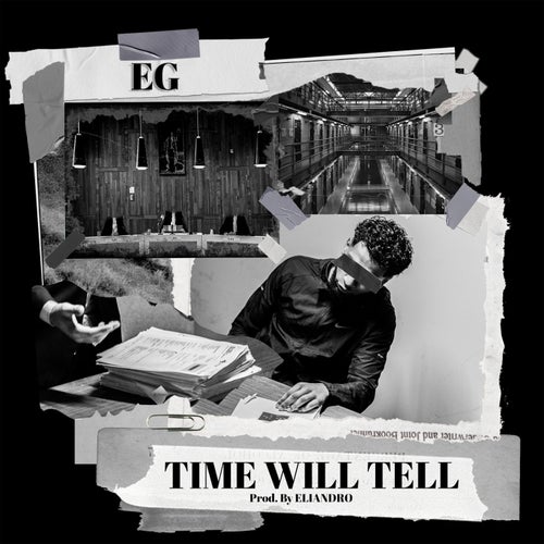 Time Will Tell