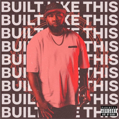 BUILT LIKE THIS