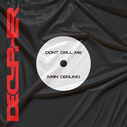 Don't Call Me