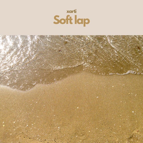 Soft lap