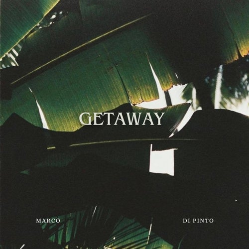 GETAWAY