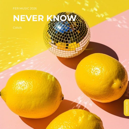 Never Know