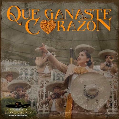 Que Ganaste Corazón
