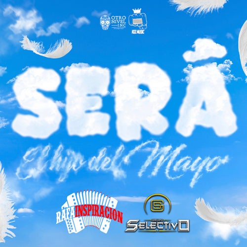 Será El Hijo Del Mayo