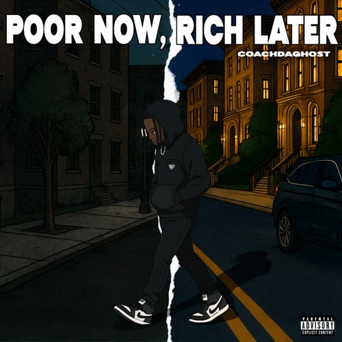 Poor Now, Rich Later