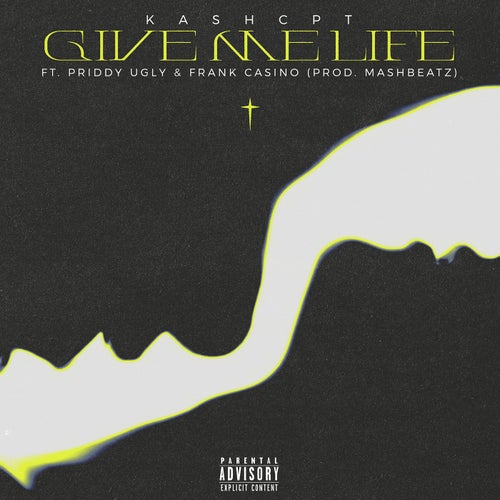 GIVE ME LIFE (feat. Frank Casino)