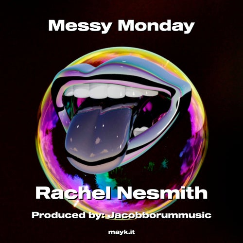 Messy Monday