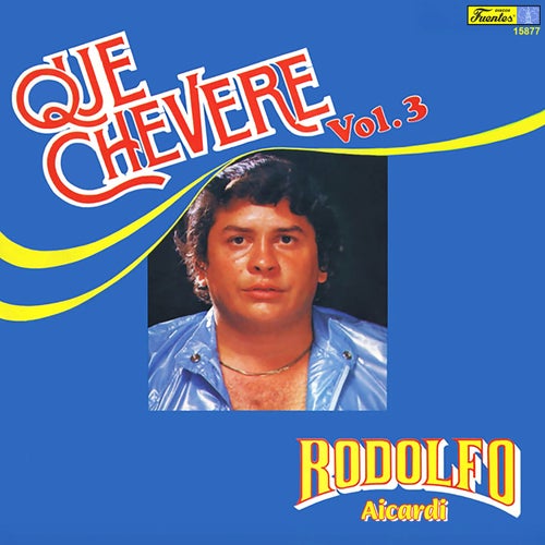 Qué Chévere, Vol. 3