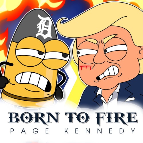 Born To Fire