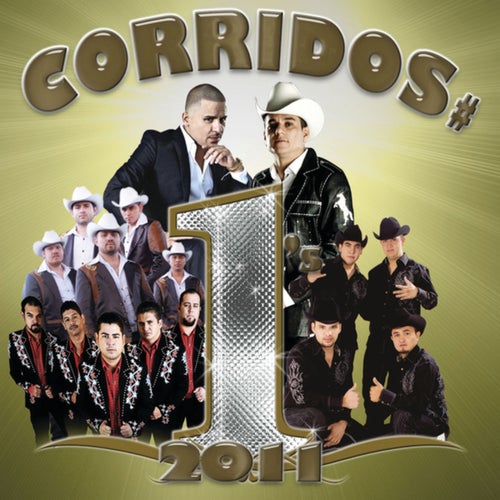 Corridos # 1's 2011