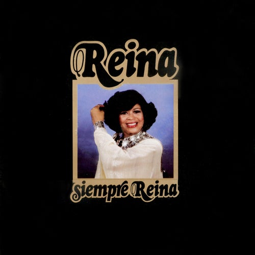 Reina Siempre Reina