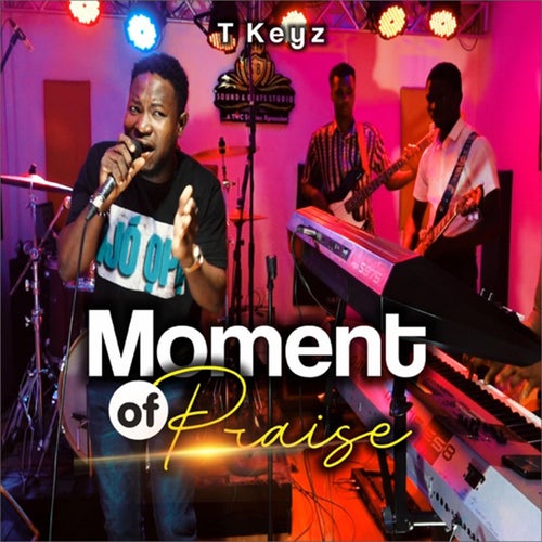 Moment Of Praise