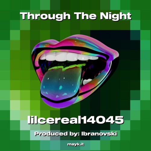 Through The Night