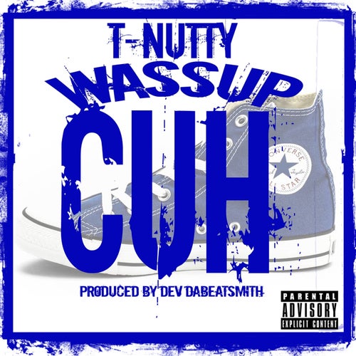 Wassup Cuh (feat. Key Loom) - Single