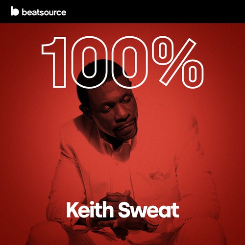 100% Keith Sweat Album Art