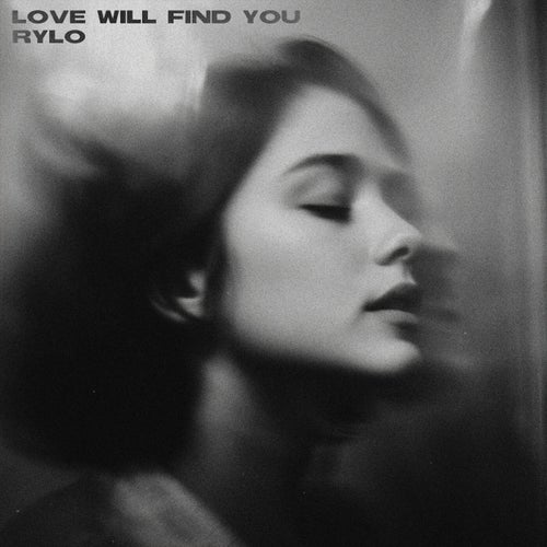 Love Will Find You
