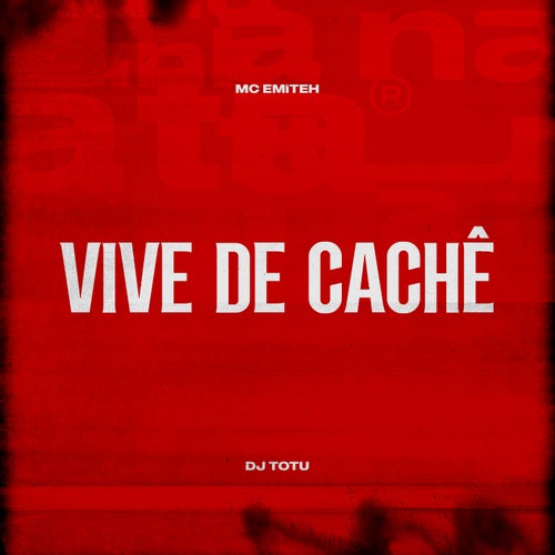 Vive de Cachê