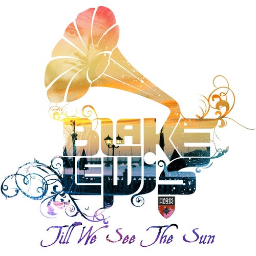 Till We See the Sun (Remixes) - EP