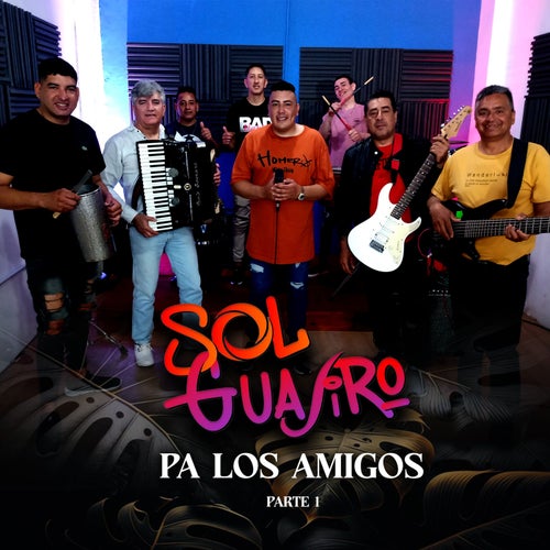Pa los Amigos, Pt. 1