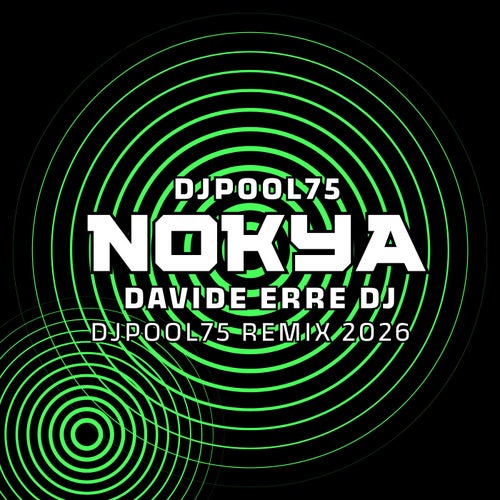 Nokya (DJPool75 Remix 2026)
