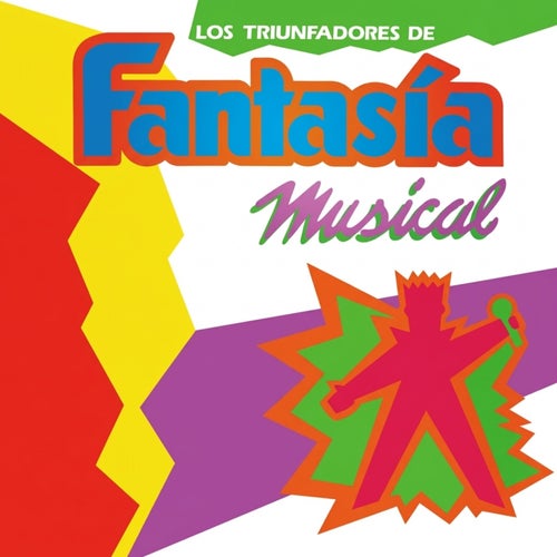 Los triunfadores de fantasia musical