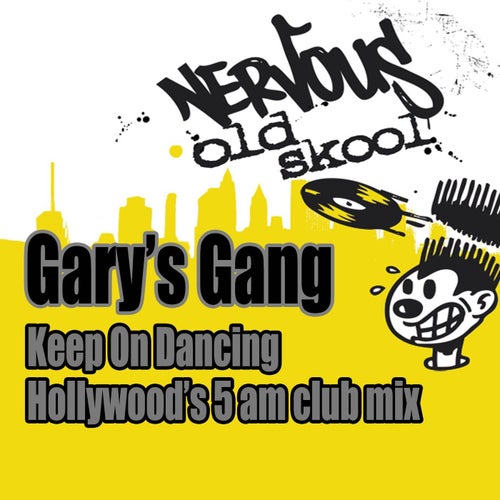 Keep On Dancing (Hollywood's 5AM Club Mix)
