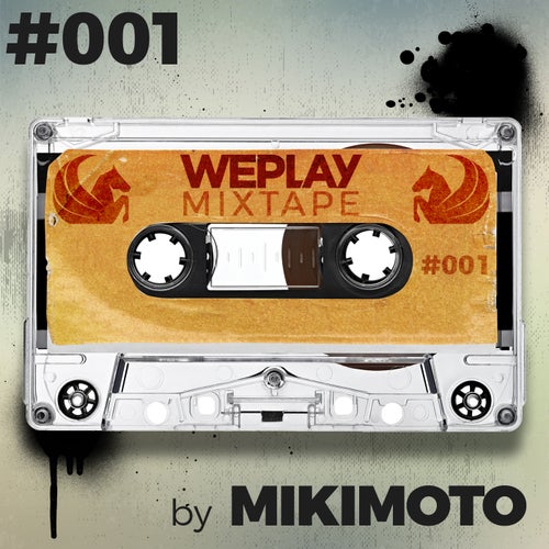 WEPLAY Mixtape #001: by Mikimoto